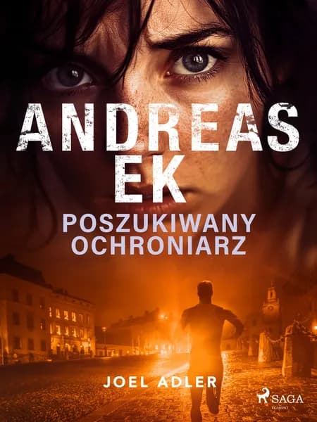 Poszukiwany ochroniarz af Andreas Ek
