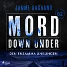 Mord Down Under – Den ensamma änklingen del 2