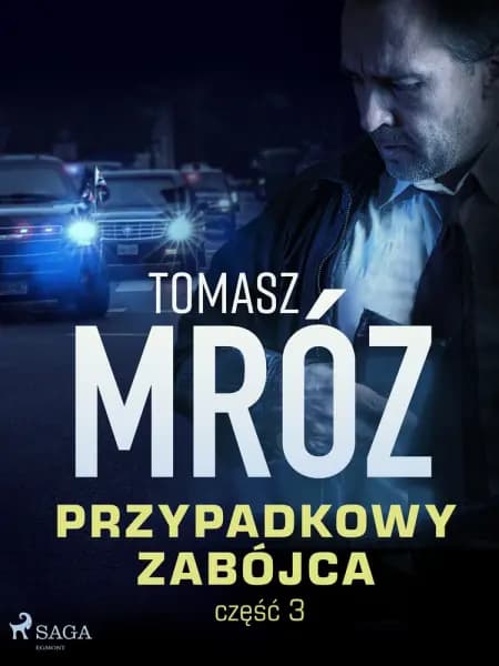 Przypadkowy zabójca af Tomasz Mróz