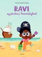 Ravi og piratens hemmelighed af Kim Ace
