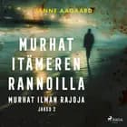 Murhat Itämeren rannoilla 2: Murhat ilman rajoja 