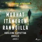 Murhat Itämeren rannoilla 4: Kuolema koputtaa ovelle 
