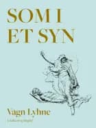 Som i et syn af Vagn Lyhne