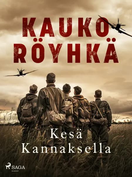 Kesä Kannaksella af Kauko Röyhkä