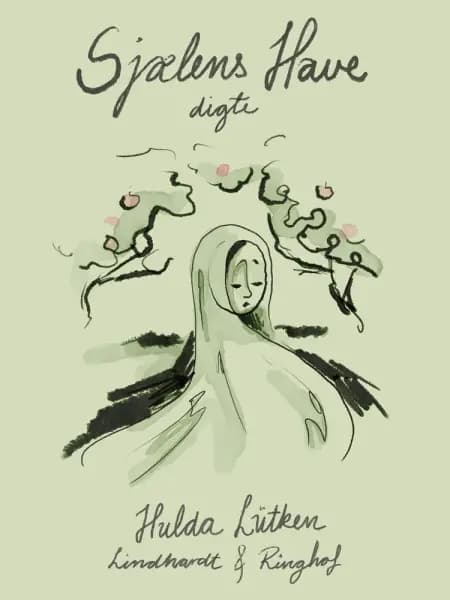 Sjælens have af Hulda Lütken