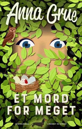 Et mord for meget af Anna Grue