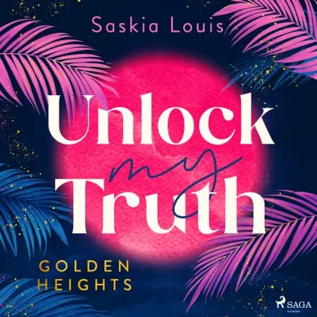Unlock my Truth af Saskia Louis