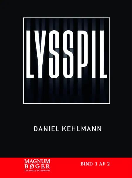 Lysspil af Daniel Kehlmann
