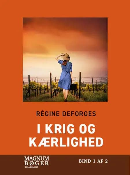 I krig og kærlighed af Régine Deforges