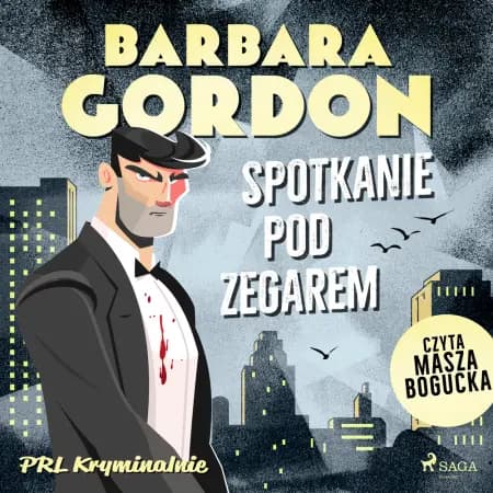 Spotkanie pod zegarem af Barbara Gordon
