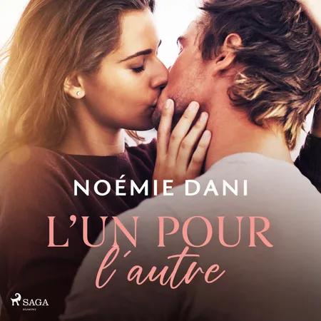 L’un pour l’autre af Noémie Dani