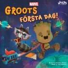 Groots första dag! af Marvel