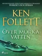 Över mörka vatten
