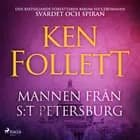 Mannen från S:t Petersburg af Ken Follett