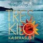 Tres kilo kæberaslere