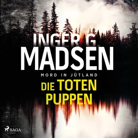 Mord in Jütland: Die toten Puppen af Inger Gammelgaard Madsen