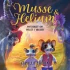 Musse og Helium (1) - Mysteriet om hullet i væggen