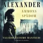 Alexander. Ammons spådom af Valerio Massimo Manfredi