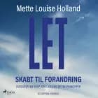 LET - Skabt til forandring