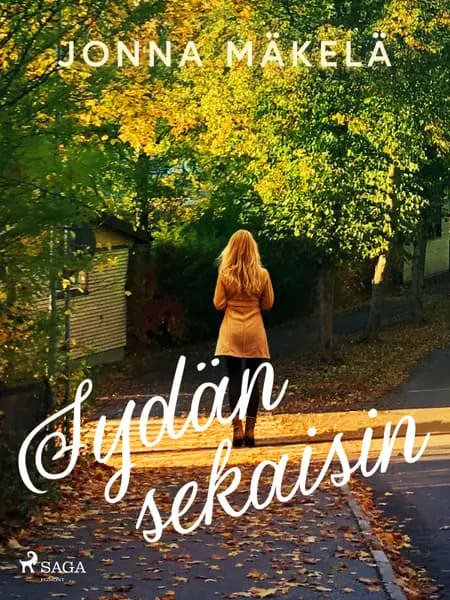 Sydän sekaisin af Jonna Mäkelä