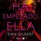 Ha empezado ella