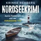 NORDSEEKRIMI - Aenne Feddersen und der vergessene Tod
