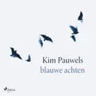 Blauwe achten af Kim Pauwels