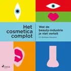 Het cosmeticacomplot af Barbara Geusens