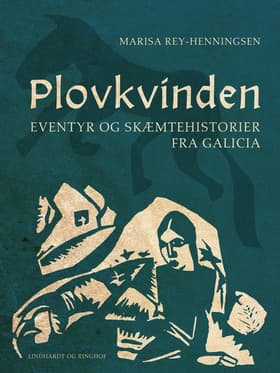 Plovkvinden. Eventyr og skæmtehistorier fra Galicia af Marisa Rey-Henningsen