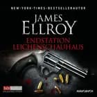 Endstation Leichenschauhaus af James Ellroy