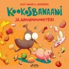 Kookosbanaani ja aamiaismonsteri
