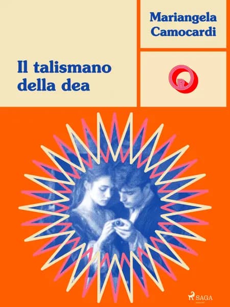 Il talismano della dea af Mariangela Camocardi