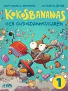 Kokosbananas och godisdammsugaren af Rolf Magne G. Andersen