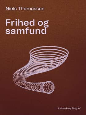 Frihed og samfund af Niels Thomassen