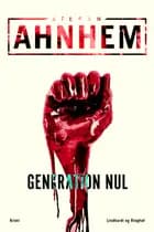 Generation nul af Stefan Ahnhem