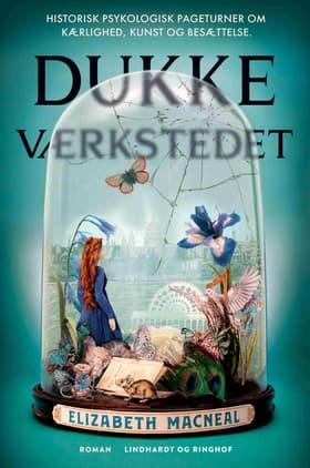 Dukkeværkstedet af Elizabeth Macneal