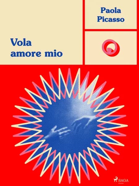 Vola Amore Mio af Paola Picasso