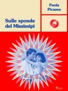 Sulle sponde del Mississipi