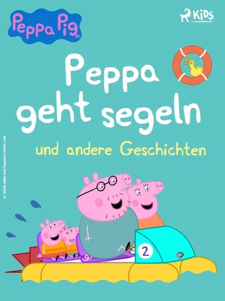 Peppa geht segeln und andere Geschichten af Neville Astley