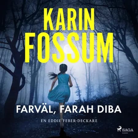 Farväl, Farah Diba af Karin Fossum
