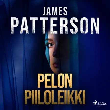 Pelon piiloleikki af James Patterson