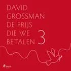 In Israël dreigt de dictatuur af David Grossman