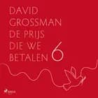 Mijn land is een ziek lichaam af David Grossman