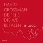 Epiloog: Wij zullen gedenken af David Grossman