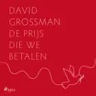 De prijs die we betalen af David Grossman