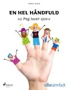 En hel håndfuld 2