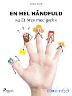 En hel håndfuld 4