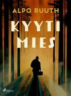 Kyytimies af Alpo Ruuth