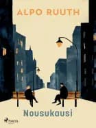 Nousukausi af Alpo Ruuth