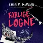 Farlige løgne